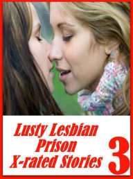 Nude: Huge Green Lesbian Prison Nudes Lusty Lesbian Prison X-rated Stories 3 ( sex, porn, fetish, Bondage, oral, anal, ebony, hentai, domination, erot