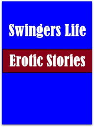 Domination: Erotica Sexy Erotic Lovers Swingers Life Erotic Stories (Dominant Females Adult Sex Edition)( sex, porn, fetish, bondage, oral, anal, ebon