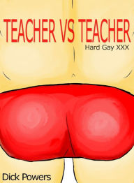 Teacher vs Teacher Dick Powers Author