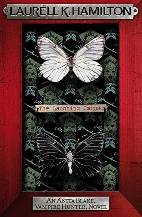The Laughing Corpse by Laurell K. Hamilton