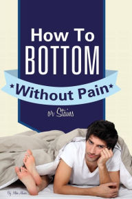 Gay Anal Sex Mike Alvear Author