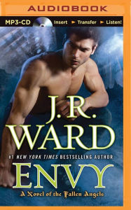 Envy (Fallen Angels Series #3) J. R. Ward Author