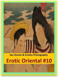 Sex Stories & Erotica Photography: Erotic Oriental #10 ( Erotic Photography, Erotic Stories, Nude Photos, Naked , Adult Nudes, Breast, Domination, Bar