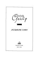 Good Gossip : Stories by Jacqueline Carey
