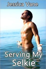 Serving My Selkie, gay shifter erotica Jessica Vane Author