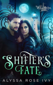 Shifter's Fate Alyssa Rose Ivy Author
