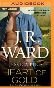 Heart of Gold J. R. Ward Author