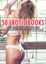 50 Erotic Books Mega Erotica Stories Collection- Forbidden Taboo Sex Gang Milf Rough Hard Wife Adult Backdoor BDSM Dark Romance Bisexual Gay Lesbian (