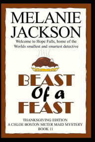 Beast of a Feast: A Chloe Boston Mystery Melanie Jackson Author