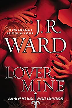 Lover Mine by J. R. Ward