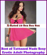 Fantastic, Horror & Science Fiction Erotica: Best ofTattooed Nude Sexy Erotic Adult Photography ( Erotic Photography, Erotic Stories, Nude Photos, Nak