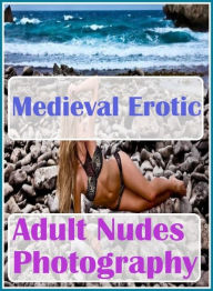 shemale: Lesbian Lovers and Erotica Medieval Erotic Adult Nudes Photography ( sex, porn, fetish, bondage, oral, anal, ebony, hentai, domination, eroti