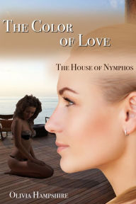 The Color of Love Olivia Hampshire Author