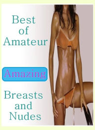 Fetish: The Naked Nympho Nurse The Other Man Erotic Romance Best ofAmateur Amazing Breasts and Nudes ( sex, porn, fetish, bondage, oral, anal, ebony,