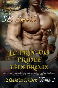 Le Prix du Prince Ténébreux S. E. Smith Author